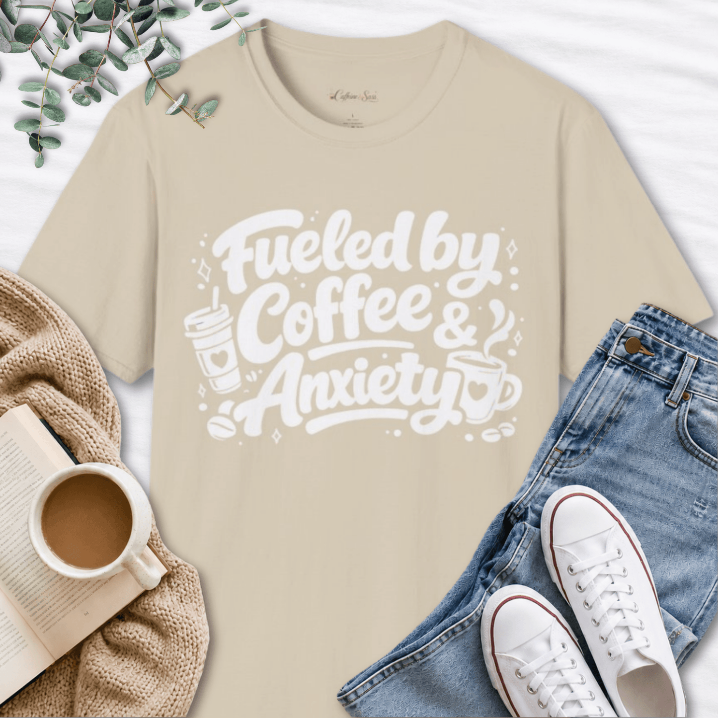 Fueled By Coffee & Anxiety