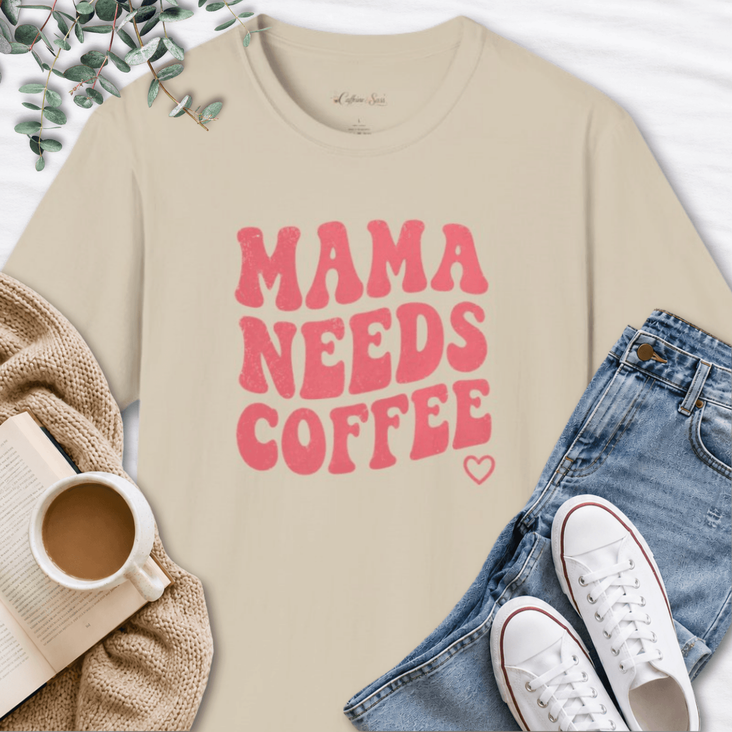 Mama Needs Coffee