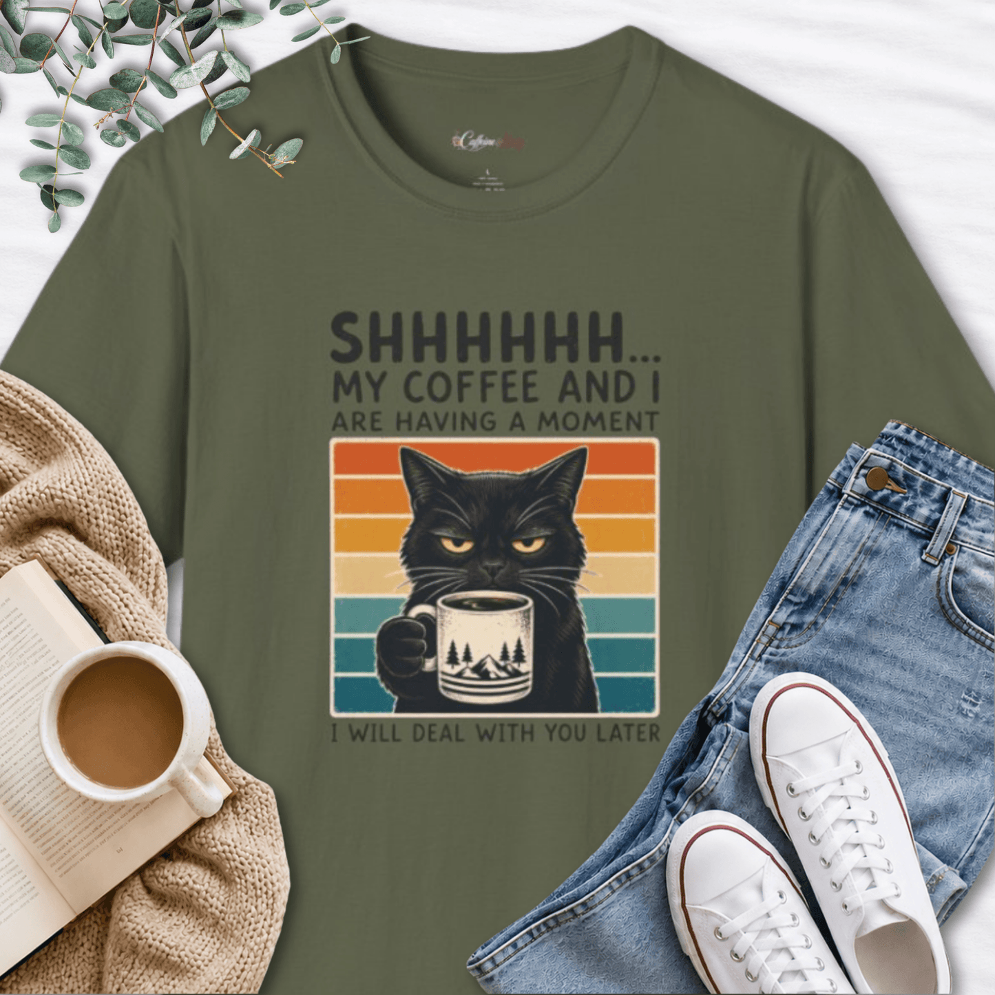 My Coffee And I Are Having A Moment